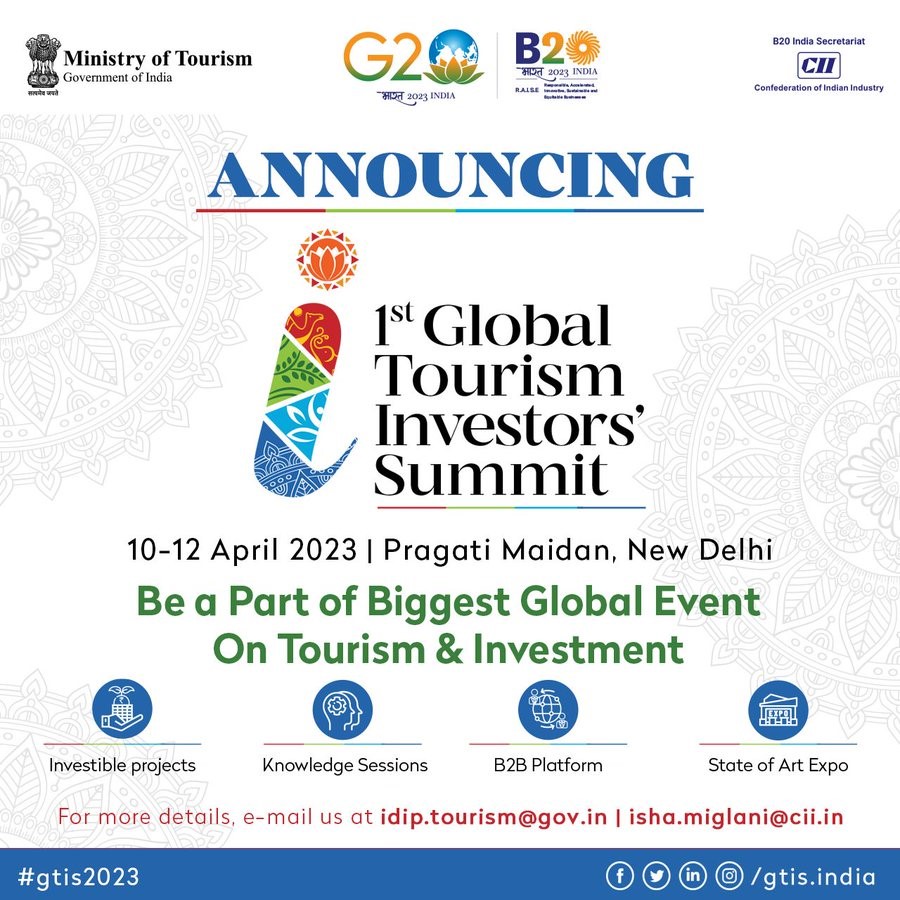 MOT’s first ever Global Tourism Investors Summit 2023 from 1012 April