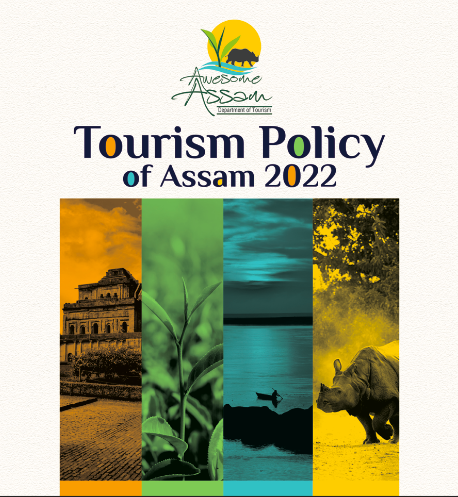 Tourism For The World Traveler Assam Tourism Policy 2022 Aims To